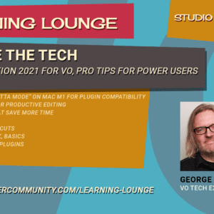 Adobe Audition 2021 for VO, Pro Tips for Power Users